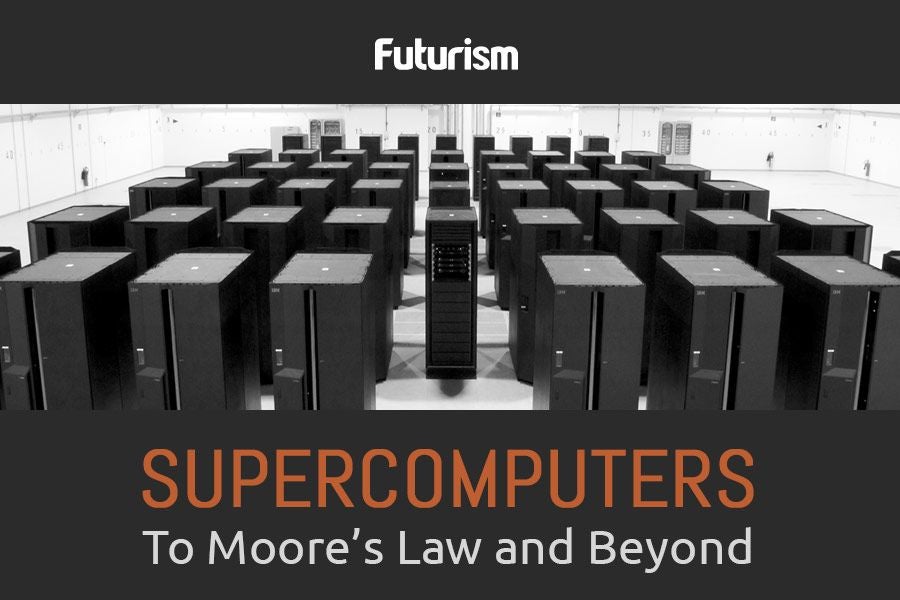 Supercomputers: To Moore's Law and Beyond