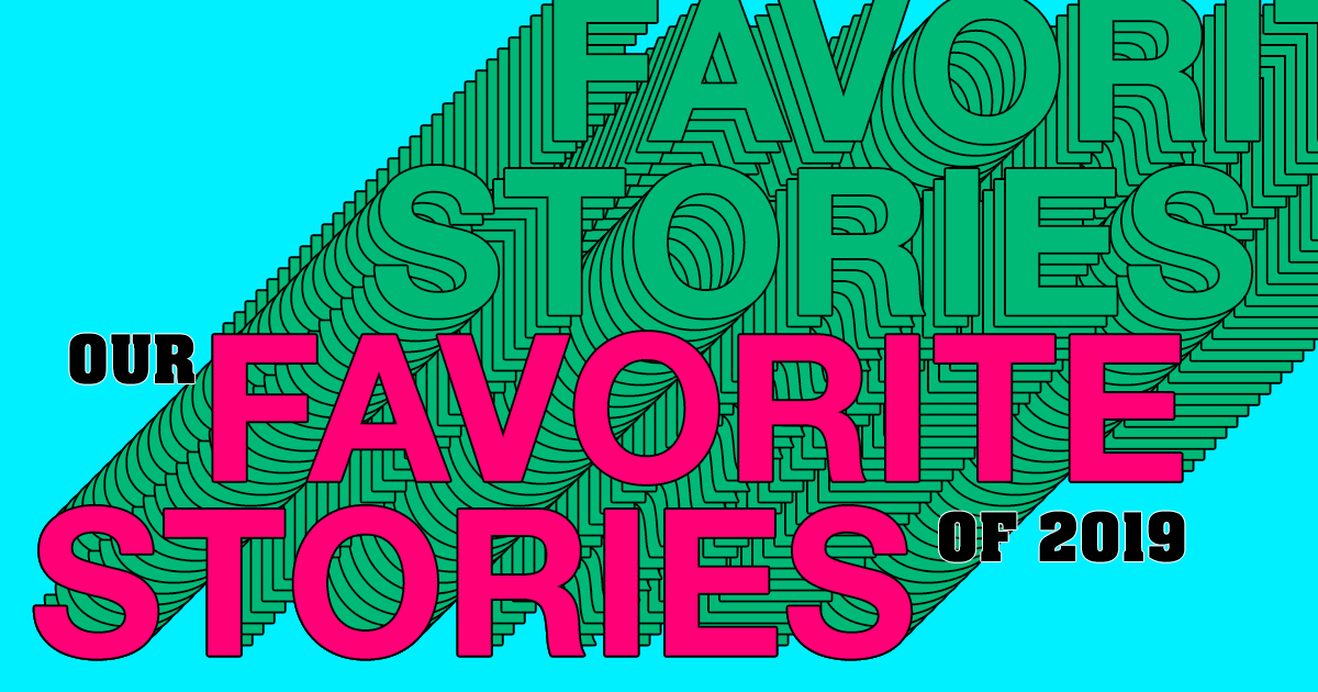 Without further ado, please enjoy this compilation of utter self-regard: The Futurism Team's favorite science and technology stories of 2019.