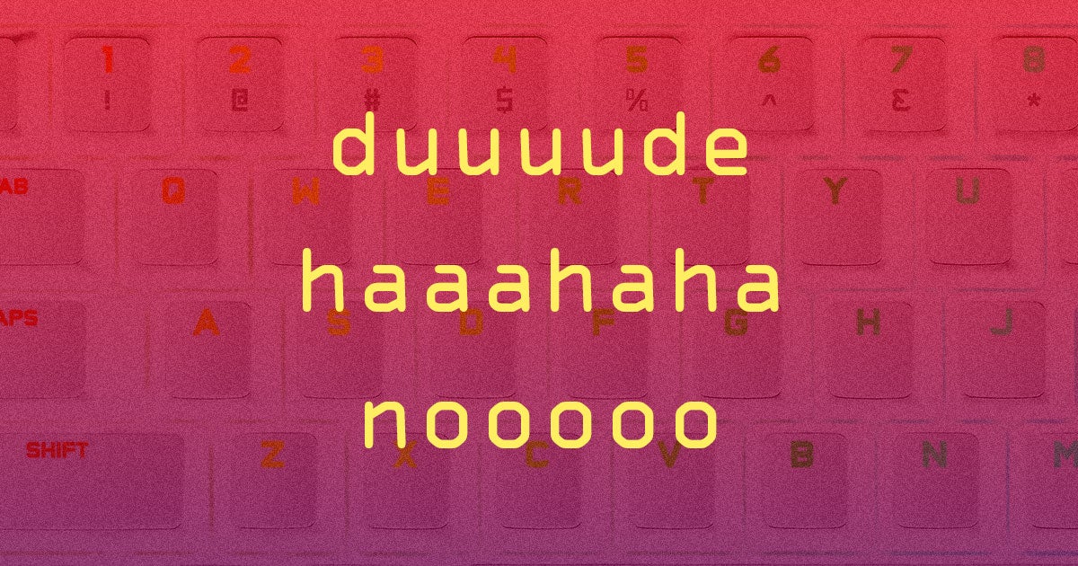 In order to train AI that understand the informal ways people actually type, mathematicians analyzed stretchable words like "duuuuude" and "noooo."