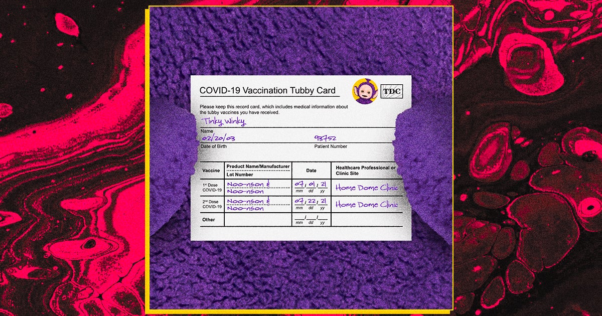 The Teletubbies are supposedly vaccinated against the coronavirus, but something is a little bit off about their paperwork.