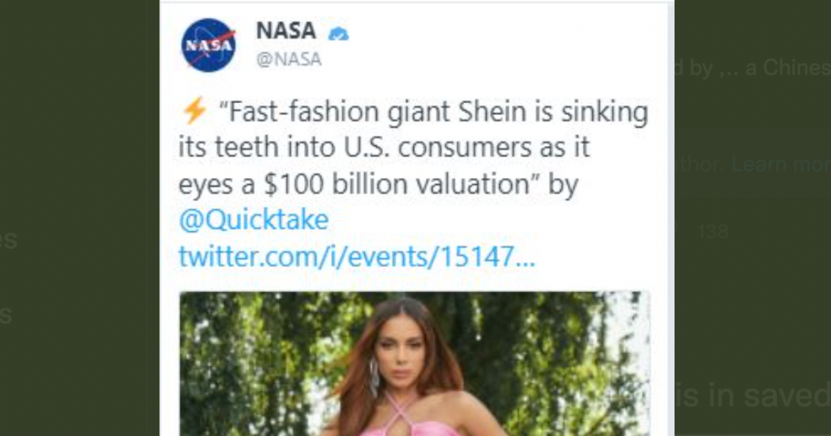 NASA accidentally tweeted and then deleted a photo of a model in a pink bikini and a link to a Bloomberg story about fashion giant Shein.